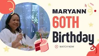 MARYANN 60TH