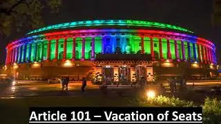 Article 101 of Indian Constitution - Vacation of Seats in Hindi