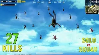 27 SOLO KILLS NEW RECORD | SOLO VS SQUAD | PUBG MOBILE