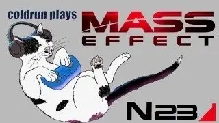 Mass Effect - Part 23: Antaeus [Unspoiled]