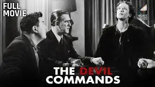 The Devil Commands | Starring Boris Karloff, Anne Revere & Amanda Duff | Full Movie