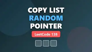 Copy List with Random Pointer - LeetCode 138 - Deep Copy Linked List Explained