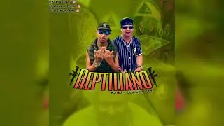 Reptiliano - Kzika feat. CoringaTrap