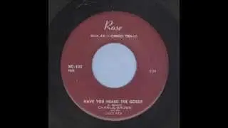 Charlie Brown - Have You Heard The Gossip - Rockabilly 45