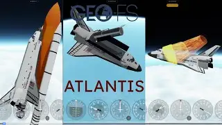 GEO-FS space shuttle Atlantis flight and partial orbit