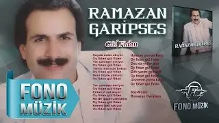Ramazan Garipses - Gül Fidan (Official Audio)