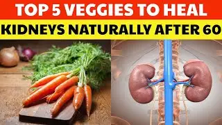 After 60: 5 Vegetables That Help Restore Kidney Health &ndash; Seniors Ignore #2 | Senior Health Tips