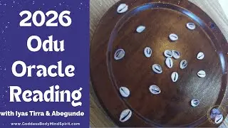 🐚 2026 Odu Oracle Reading - Wisdom for The Year