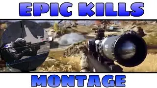 EPIC KILLS - BATTLEFIELD 4 MONTAGE (SNIPER KILLS & EPIC MOMENTS)
