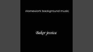 Homework Background Music