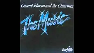General Johnson & The Chairmen - A Piece Of Candy 1987