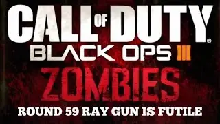 Ray Gun is Useless on Round 50&hellip;