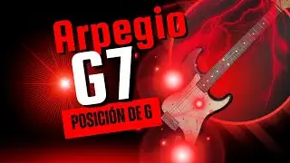 Arpegio de tetrada | G7 | Posici&oacute;n G (CAGED) | Aprende las tetradas