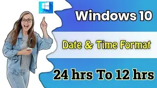 How To Change Date And Time Format Window 10 //  window 10 Main Time or Date Format Kaise Badle