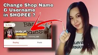 How to Change SHOP NAME & USERNAME in SHOPEE