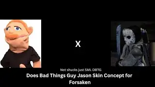 Forsaken Skin Concept for Jason (Does Bad Things Guy)