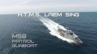 Royal Thai Navy's HTMS Leamsing M58 Patrol Gun Boat