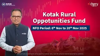 Kotak Rural Opportunities Fund | NFO | Kotak Cherry
