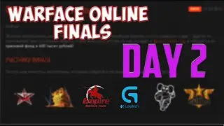 Warface Master League - Online FInals, day 2