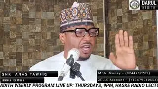 Friday Khutba and prayer 25-07-25 with Sheikh Anas Tawfiq Bakri imam of Darul Hadith Kumasi Ghana