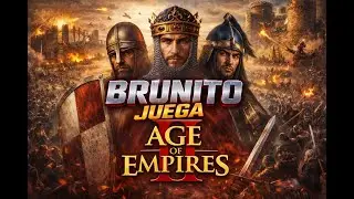 LA SERIE DE LA EDAD MEDIA EPISODIO 11 AGE OF EMPIRES 2