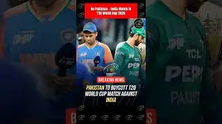 🚨🚨😱 Pakistan to Boycott India Match in T20 World Cup 2026 💥