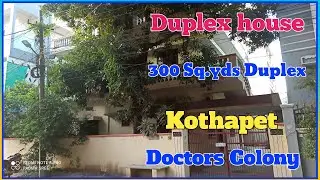 300 Sq.yds Duplex House for sale in Kothapet | Doctors Colony | G+1 Duplex | Padmasree properties