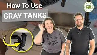Maximize Your RV Gray Tank: The Ultimate Guide