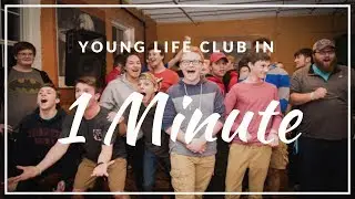 Young Life Club in 1 Minute