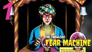 The Fabulous Fear Machine: Tutorial