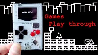 Arduboy - Games play through: Castel boy, Catacommbs, Glove, Hopper, Squario.