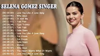 Top 10 Pop Songs Full Album Greatest Hits &ndash; Selena Gomez Essential Playlist