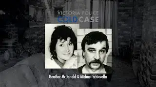 Homicide Cold Case: Heather McDonald and Michael Schievella