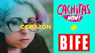 CACHITAS NOW! feat. BIFE - Coraz&oacute;n