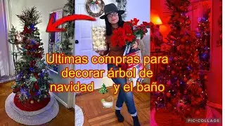 DECORACIÓN DE MI ÁRBOL DE NAVIDAD 🎄, compras para el baño 🛁 y finalizar el árbol 🎄🤗