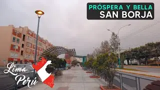 Tour por San Borja Lima Perú 2022