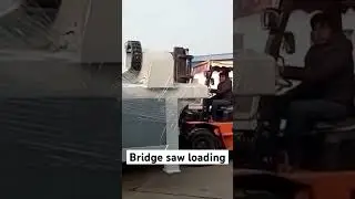 Bridge saw loading