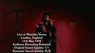 Queen - Live in London - 11th May 1978 - Remaster