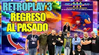 😍 Apasionados del retro - Evento Retroplay III 