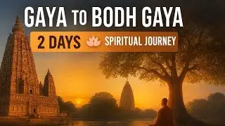 Patna to Gaya & Bodh Gaya Travel Guide | 🙏&hearts;️ |Vishnupad Mandir, Falgu River, Mahabodhi Temple Tour |