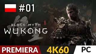 Black Myth: Wukong PL 🐒 #1 - odc.1 🎋 Koniec sezonu ogórkowego! | Gameplay po polsku 4K