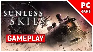SUNLESS SKIES HOARDER - PC GAMEPLAY WALKTHROUGH PREVIEW / NO COMMENTS