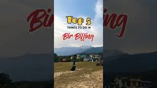 Top 5 things to do in Bir Billing | #travelshorts #birbilling #thingstodo #himachalpradesh