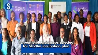 15 women-led startups selected for Sh24m incubation plan