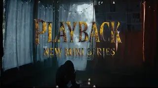 Playback (2025) | Horror Mini Series / Short Film Teaser