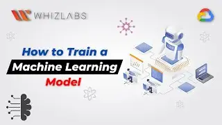 Train a Machine Learning model | Google Cloud Certified Professional Machine Learning Engineer