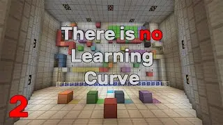 There is no Learning Curve | All That There is to See | Part 2