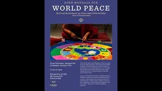 Sand Mandala for World Peace Day 3, LIVE from Karma Fine Arts, Belmont, MA - January 10, 2026