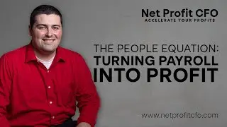 The People Equation: Turning Payroll Into Profit