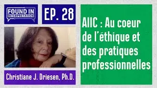 Ep. 28 - &Eacute;thique et Normes Professionnelles avec Christiane Driesen de l&rsquo;AIIC